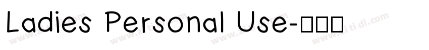 Ladies Personal Use字体转换